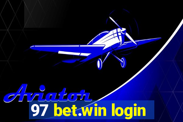 97 bet.win login